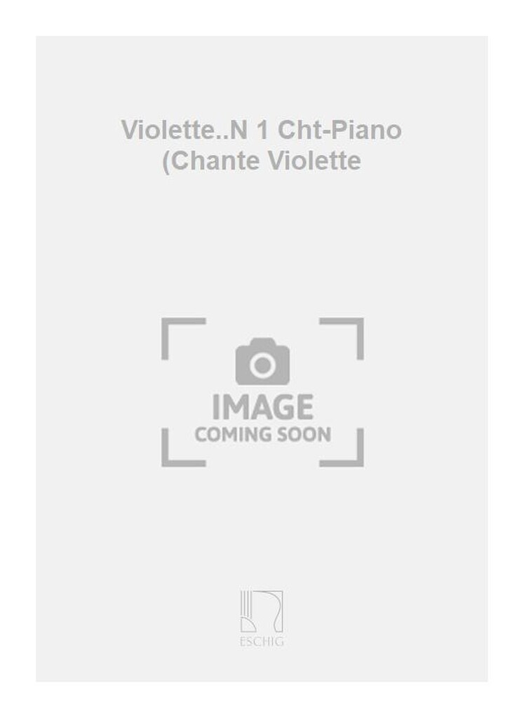 Violette..N 1 Cht-Piano (Chante Violette